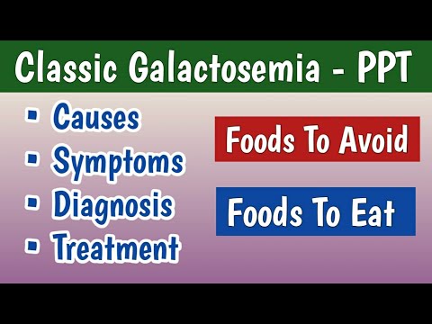 Classic Galactosemia PPT Causes, Symptoms, Complications, Diagnosis ...