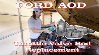 Ford AOD Throttle Valve Rod Replacement - PROJECT BROWN Part 8