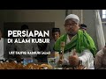 Persiapan di Alam Kubur - Ust Taufiq Hasnuri