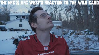The NFC & AFC West's Reaction to the Wild Card