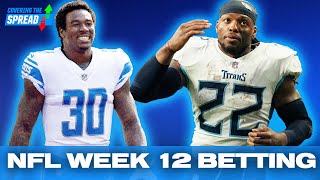 NFL Thanksgiving Picks + Week 12 Betting Values | Covering The Spread