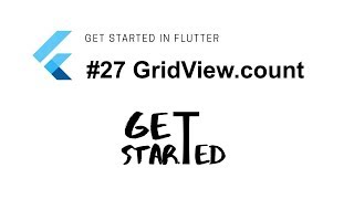 #27 Widget GridView.count | Flutter Tutorial | Google