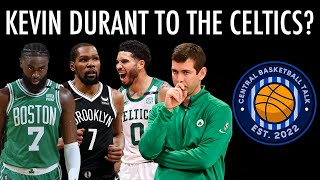 The Boston Celtics are the NEW FAVORITES to Trade for Kevin Durant: CBT Episode 20