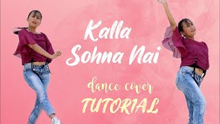 Kalla Sohna Nai - Dance Tutorial