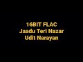 Jaadu Teri Nazar by Udit Narayan (Darr) Hq Audio 16BIT FLAC 90s Bollywood Hindi Song