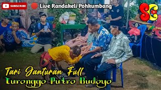 Tari Janturan Full || Ebeg TURONGGO PUTRO BUDOYO Live Randakeli Pohkumbang Karanganyar Kebumen