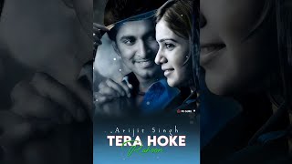 Tera Hoke Rahoon Song | Arijit Singh | Hindi Song | Love Song | Love Status | PK GURU | #shorts