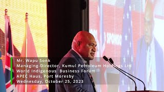 Transforming economies: Mr. Wapu Sonk, MD of Kumul Petroleum, inspires at WIBF 2023