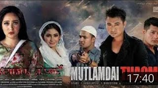 Mutlamdai Thaomei l Manipuri Flim Full Movie ll Shelheiba l Gukul Bala Party (d )