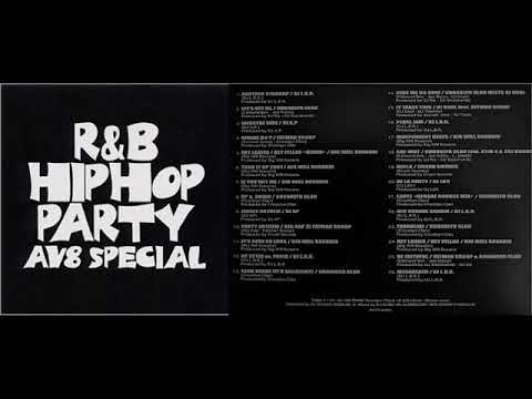 R&B Hip Hop Party - AV8 Special Part 1 (CD) (2002) 01 Dj LBR - Another ...