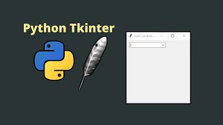How to create a Combobox in Tkinter Python ( Python Tkinter Ep.08 )
