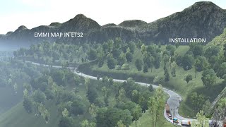 INSTALLING EMMI MAP IN ETS2