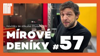 Mírové deníky 57 | Derniéra Ráno po tom, poukazy na MírPlay a nový merch | Divadlo Mír