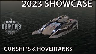 From the Depths Showcase 2023-2, Gunship & Hovertank