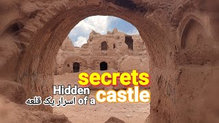 Hidden and wonderful secrets of rural castles قلعه روستای ده علی خرمدشت کوهبنان