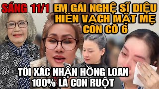 Sáng 11/1 Em Nghệ Sĩ Diệu Hiền Vạch Trần Mẹ Con Cô 6 Xác Nhận Hồng Loan Là Con Ruột CNS Vũ Linh