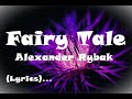 Fairy Tale | Alexander - Rybak | song (Lyrics) |#music |#edit |..