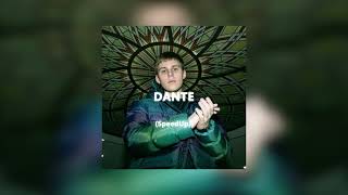 DANTE -TOXIS  (Speed Up)