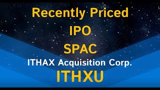 Recently Priced IPO - $ITHXU