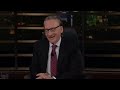 New Rule OK, Zoomer  Real Time with Bill Maher (HBO)