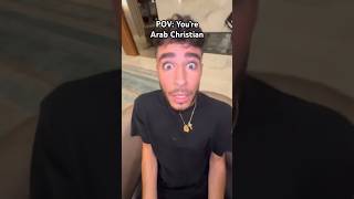 "You’re Arab!" PT.10 #funny #arab #chriatianity #islam #christian #muslim #shorts