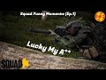 Squad Funny Moments - Lucky My A** (Ep. 1)