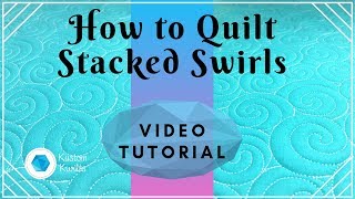 How to quilt stacked swirls - free motion quilting tutorial