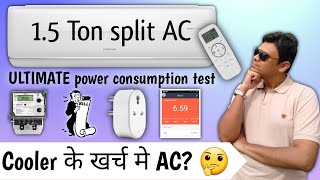 Ultimate AC Power Consumption Test | Wattage of Fan, Cool, Dry Mode | 8 Hrs Bill | 1.5 ton 3 Star