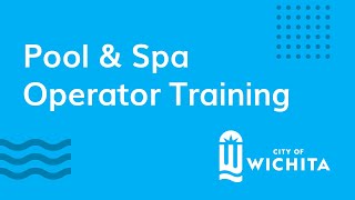 Pool & Spa Operator Training