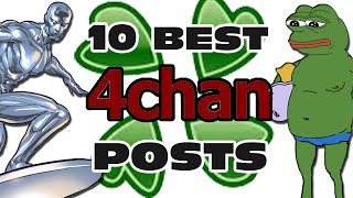 10 Favorite 4chan Posts - GFM