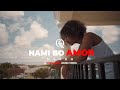 MAYRO - Nami Bo Amor    (Official Music Video)