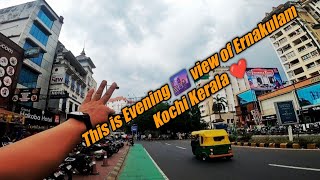 This is Ernakulam Kochi Kerala Evening view  ll Mising Réngam❤️