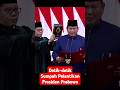 Momen Sumpah Pelantikan Presiden