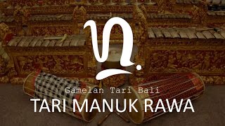 GAMELAN TARI MANUK RAWA | MUSIK / TABUH IRINGAN TARI MANUK RAWA