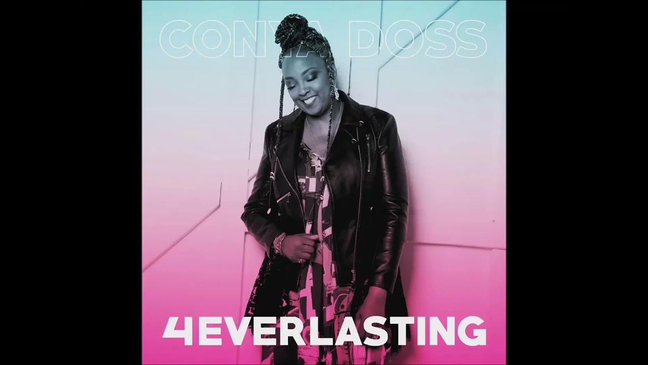 Conya Doss / 4everlasting (feat. B. Golden) - YouTube