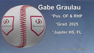 2025 Gabe Graulau RHP/OF FTB