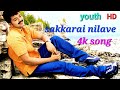 Sakkarai Nilave 4k video song | muvie youth | Thalapathi vijay