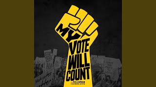 My Vote Will Count