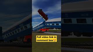 INDIAN TRAIN CROSSING 3D ACCIDENT WITH UPDATE NEWS 🔥 || INDIAN TRAIN CROSSING 3D #SHORTS #YOUTUBE