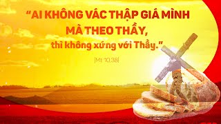 MANNA: VÁC THẬP GIÁ THEO THẦY GIÊSU