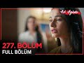 Aşk Ağlatır Hint Dizisi 277. Bölüm