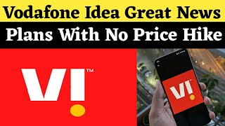 Vodafone Idea Great News | VI Plans With No Price Hike and Hotstar Subscription
