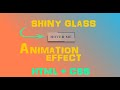 Shiny Glass Button Hover Effect | HTML & CSS