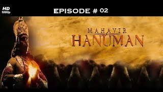 Mahavir Hanuman - 4th July 2009 - महावीर हनुमान - Full Episode 2