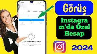 Instagram'da Gizli Hesap Nasıl Görüntülenir 2024 | Gizli Instagram Hesabı Nasıl Görüntülenir |