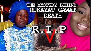 The Mystery Behind Rukayat Gawat Death