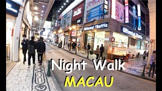 Night Walk Macau! [4K] Walking Macau Streets: Rua de Pedro Nolasco da Silva 伯多祿局長街