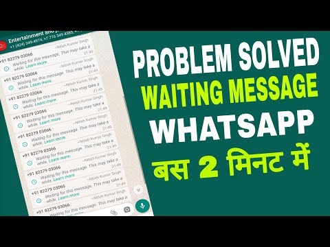 Whatsapp waiting message how to solved problem