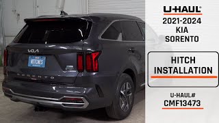 2021-2024 Kia Sorento | U-Haul Trailer Hitch Installation | CMF13473