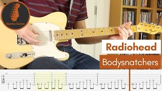 Bodysnatchers - Radiohead - Learn to Play!  (Guitar Cover \u0026 Tab)